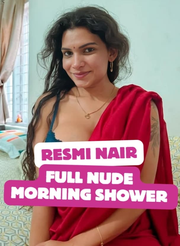 Resmi Nair Nude Morning Shower Video Leaked From Paid App